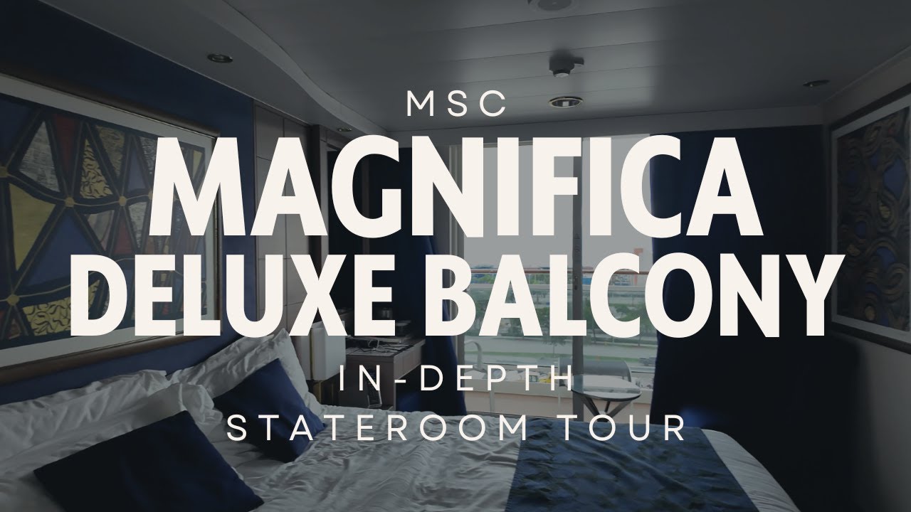 MSC Magnifica Deluxe Balcony Aurea Stateroom Tour | 4K UHD