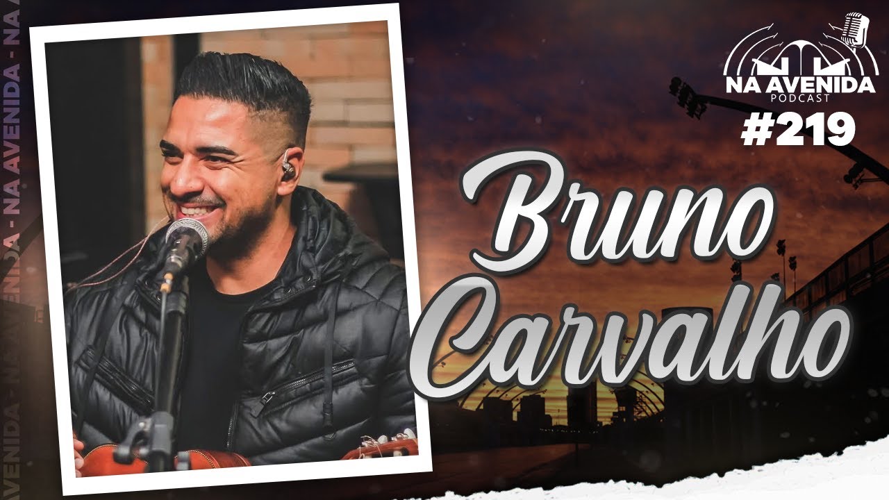 BRUNO CARVALHO #219 Na Avenida Podcast | Carnaval
