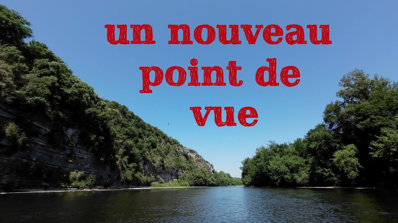 La Dordogne - De la Source à la Mer - Jour 4/6