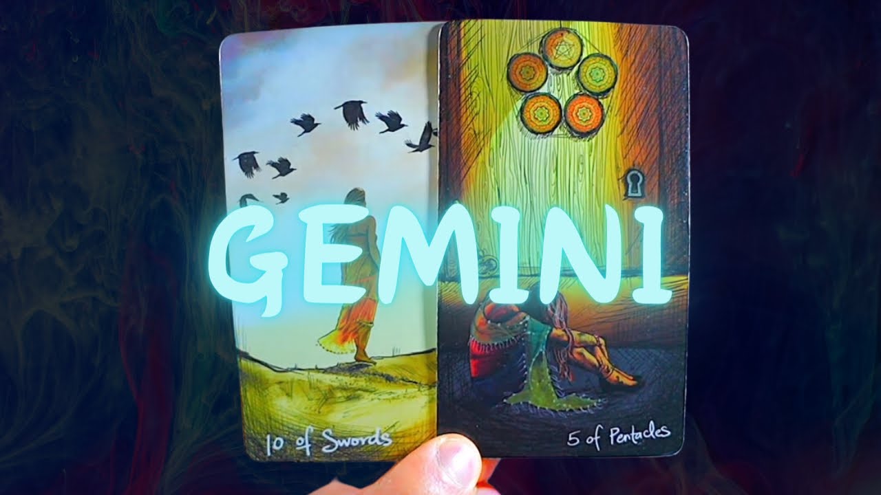 GEMINI Someone Makes An Exit GEMINI & I Must Tell U Some Very Important Details