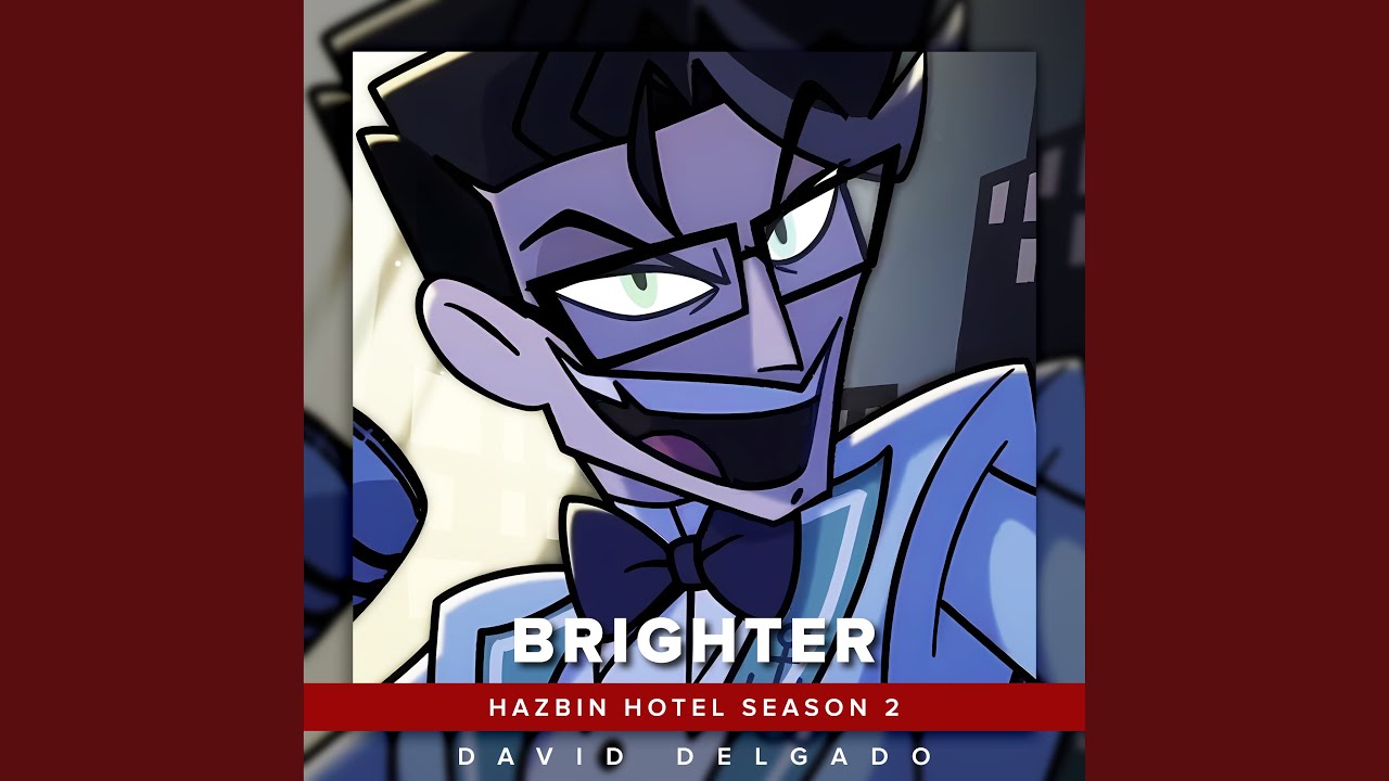 Brighter (Hazbin Hotel Season 2)