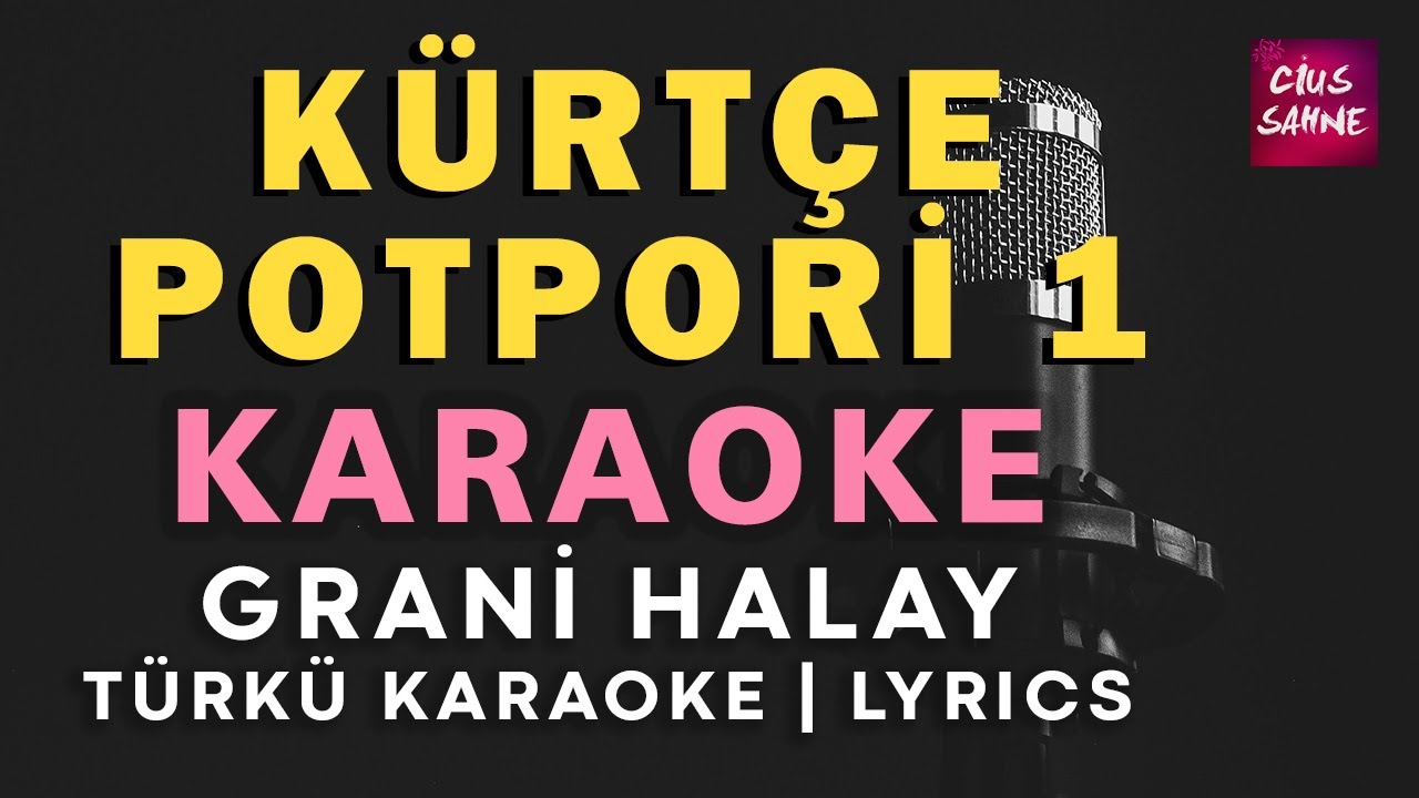 Kürtçe Potpori 1 – Zırave, Gerden Zerre, Nazamine Karaoke | Altyapısı ve Sözleriyle (Lyrics)