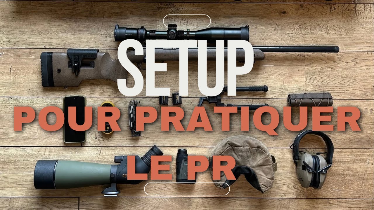 Le setup pour pratiquer le Précision rifle - 2025