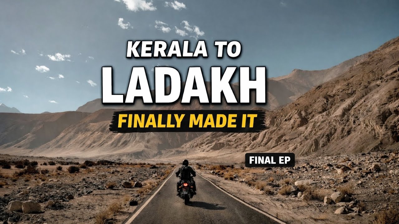 💫Kerala to Ladakh Bike Trip Final Episode |The Last Ride to Home 🏍️