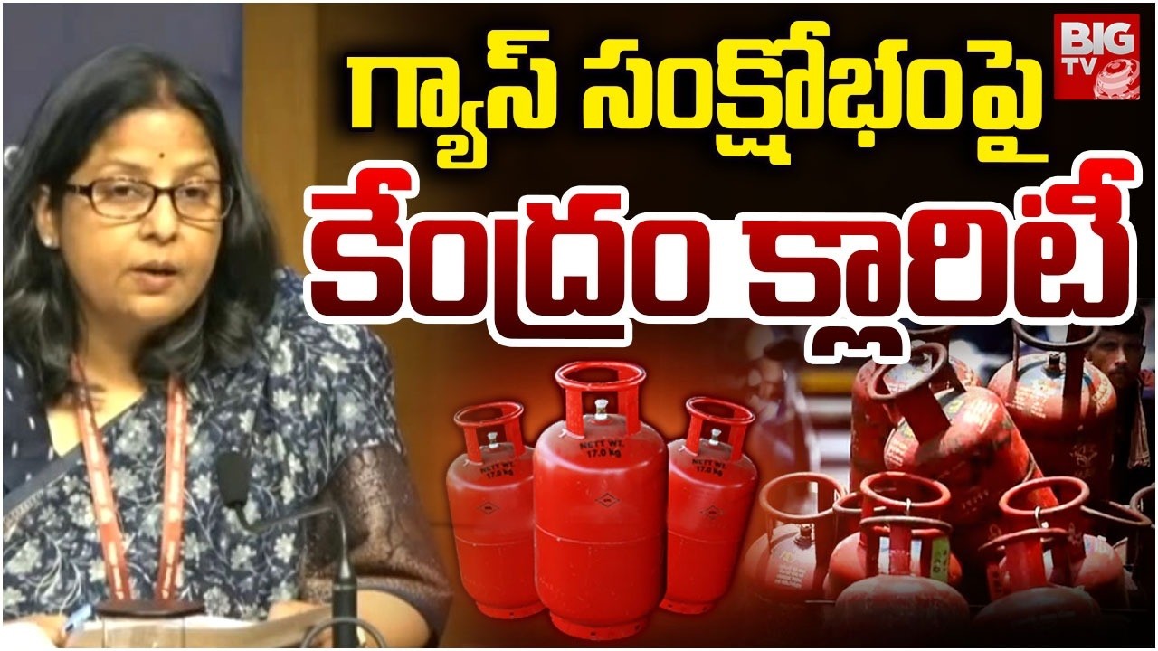 Govt Clarity On LPG Gas Shortage in India | Current LPG Situation in india | Fuel Shortage! | BIG TV
