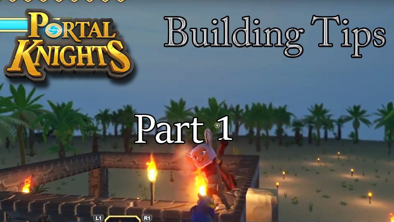 Portal Knights Building Tips Part 1