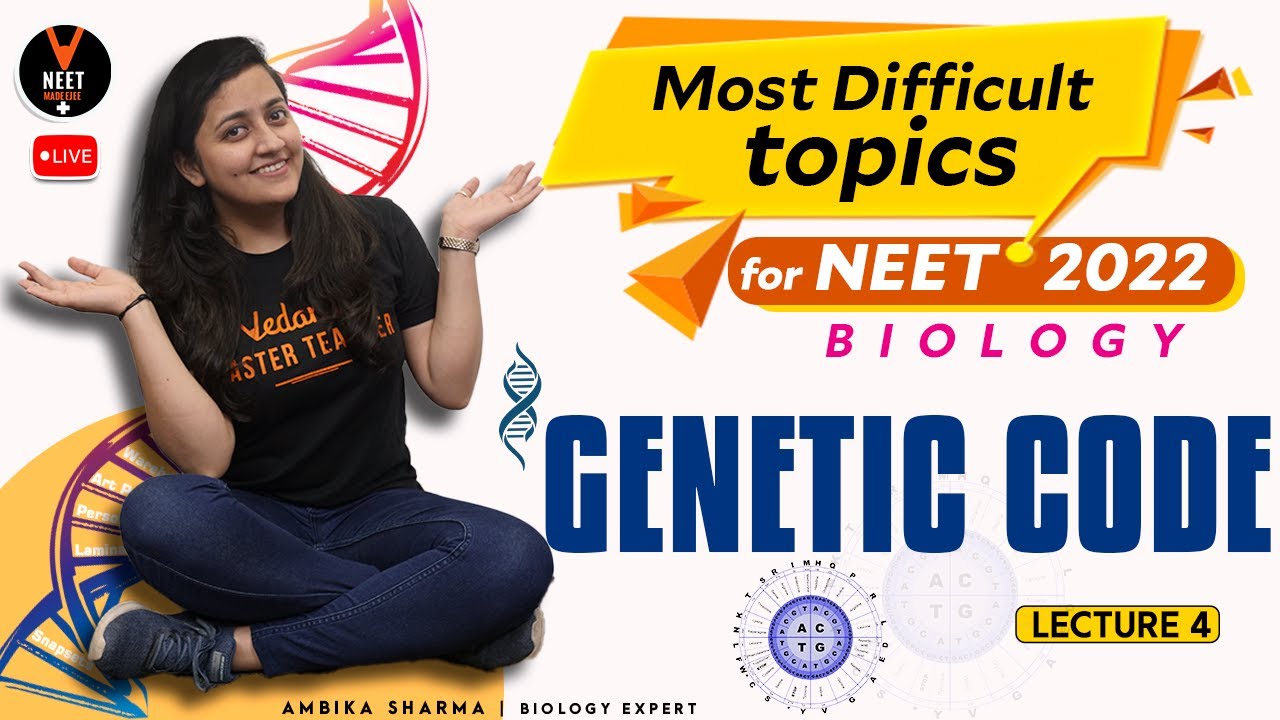 Genetic Code Class 12 | Molecular Basis of Inheritance | NEET 2022 | NEET Biology | Ambika Ma'am