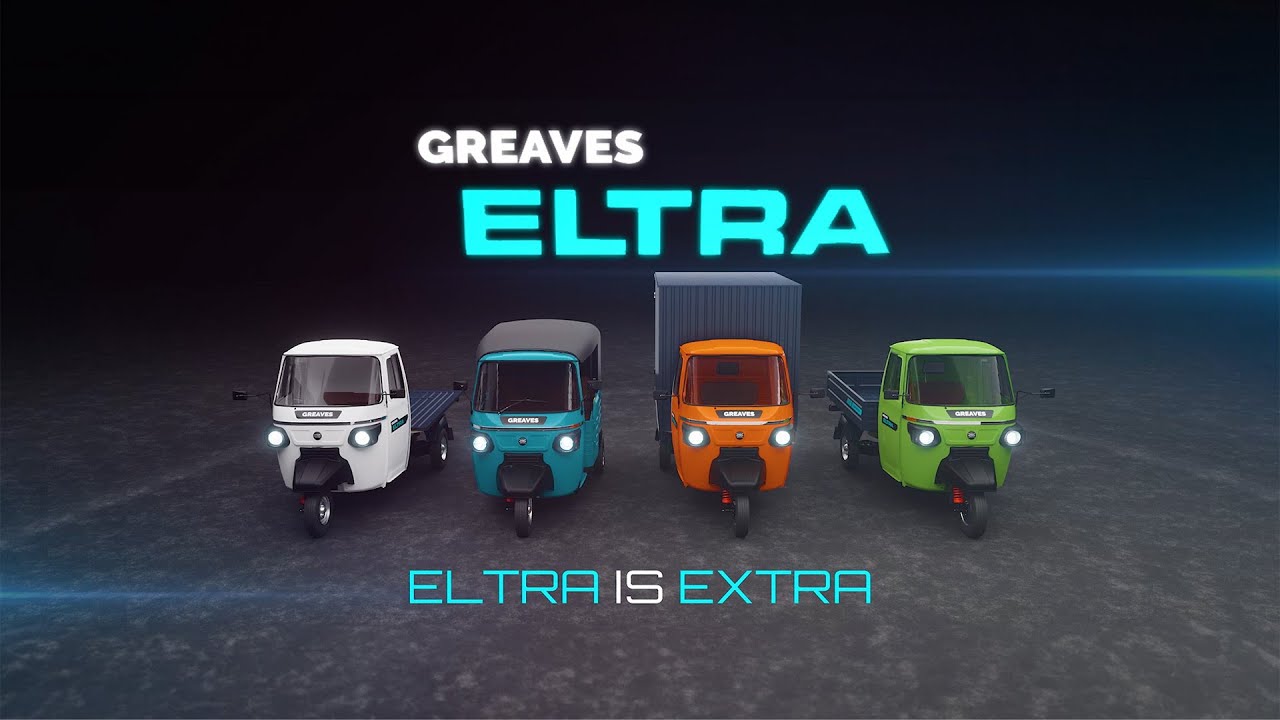 Greaves Electric Mobility | Introducing Greaves ELTRA