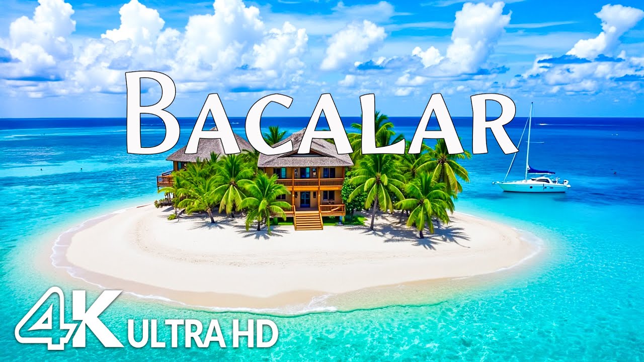 Bacalar 4K &ndash; Breathtaking Views, The Lagoon of Seven Colors & Mexico&rsquo;s Hidden Gem | Relaxing Music