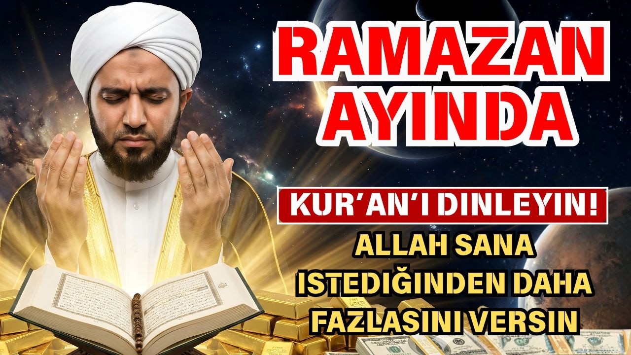 🛑 EVİNİZİ BEREKET VE ZENGİNLİKLE DOLDURAN DUA! RAMAZAN AYINDA SÜREKLİ DİNLEYİN ‼️