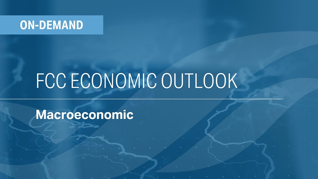 Macroeconomics: 2026 FCC Economic Outlook