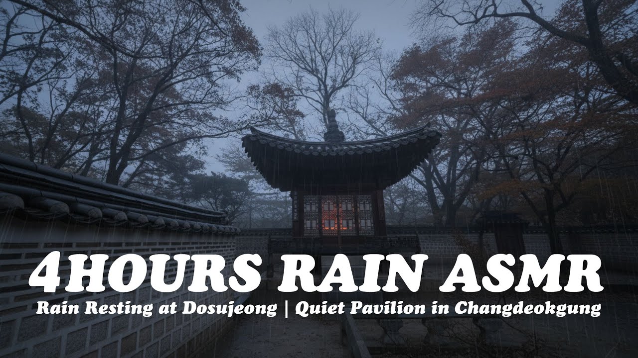Rain Resting at Dosujeong | Quiet Pavilion in Changdeokgung