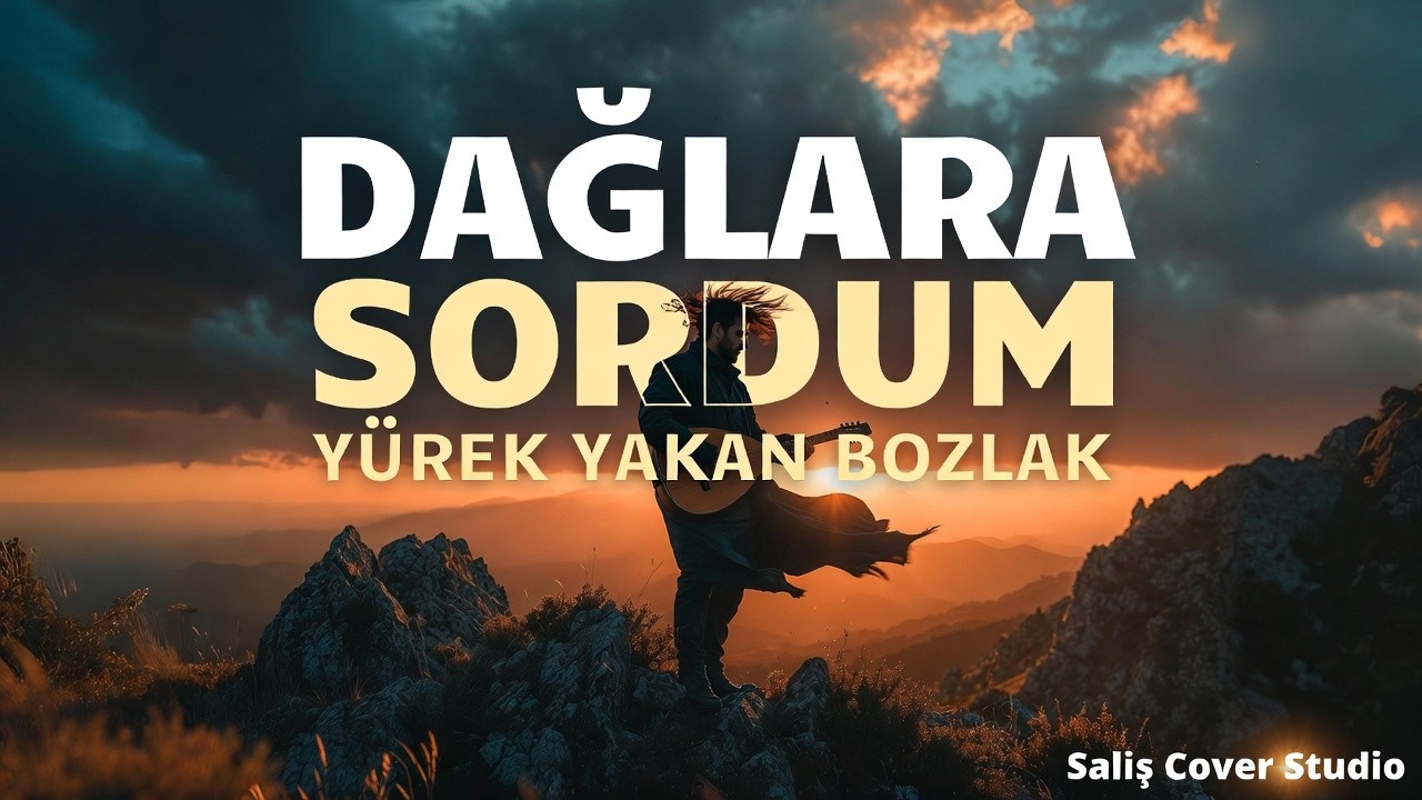 En Damar Bozlak 2026 | Dağlara Sordum – Gece Dinlemelik Türkü