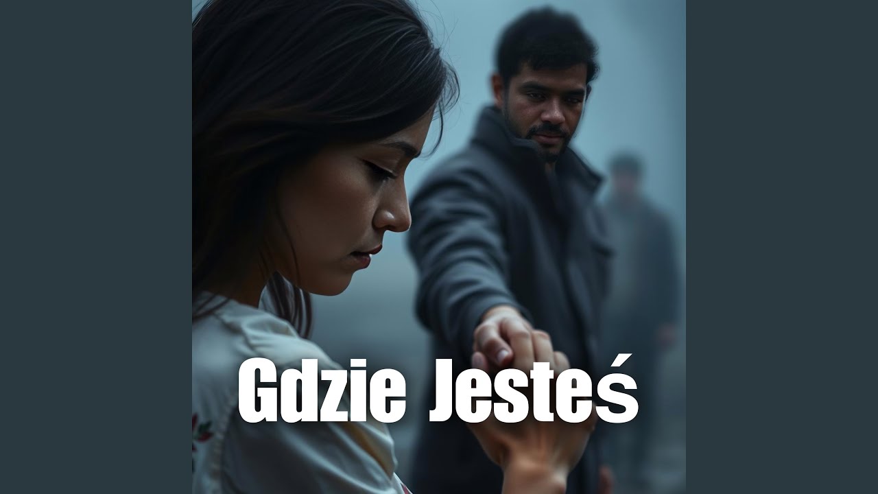 Gdzie Jesteś