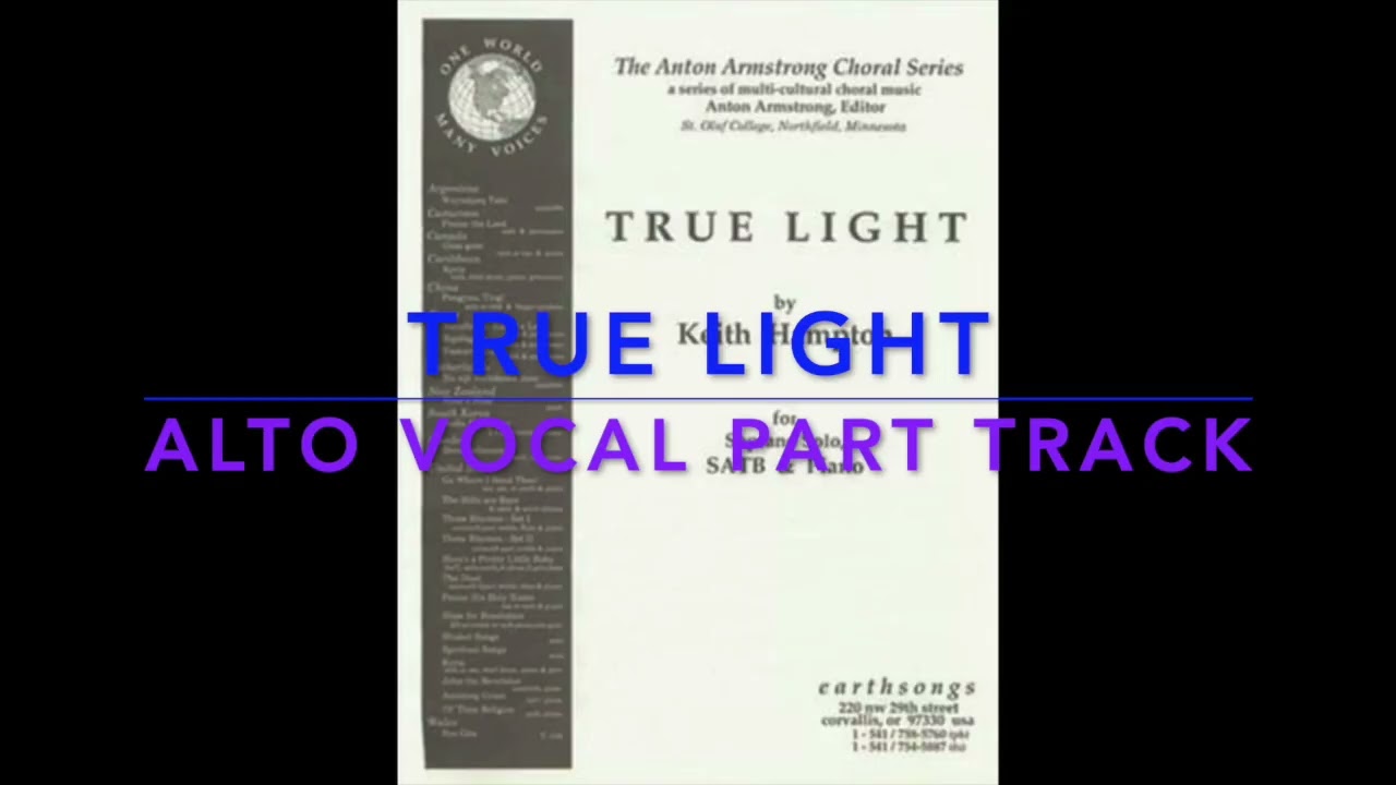 True Light - Keith Hampton - Alto Vocal Part Track