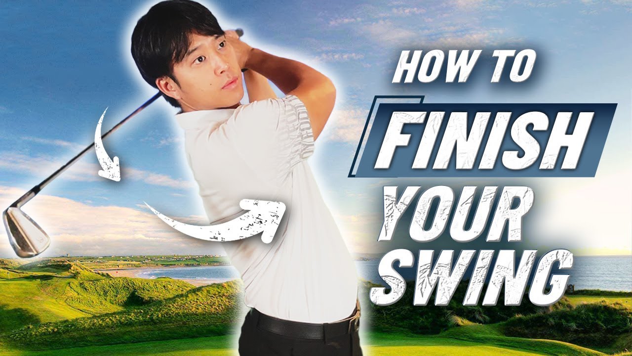 How to Finish Your Golf Swing | Perfect Your Follow-Through for Better Shots