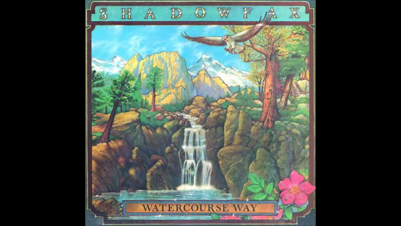 SHADOWFAX - Watercourse Way [full album]