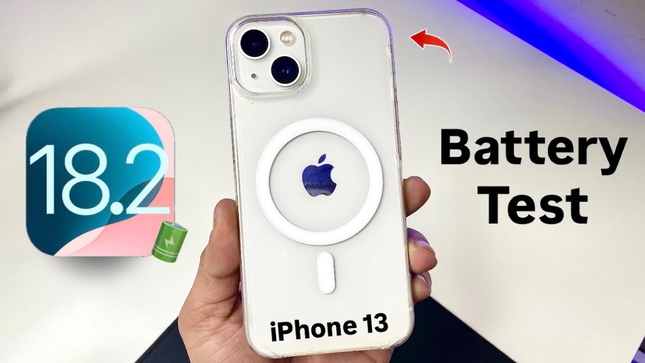 iPhone 13 Battery Test on iOS 18.2 - iPhone 13 Battery Review on iOS 18.2