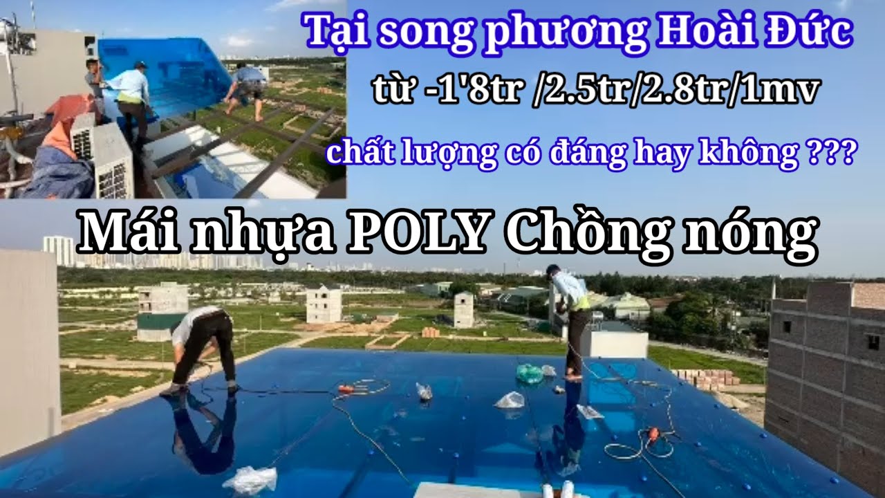 LỢP MÁI NHỰA POLY TẠI SONG PHƯƠNG -HOÀI ĐỨC