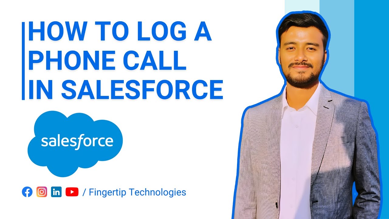 How To Log A Phone Call In Salesforce | Full Tutorial | 2026