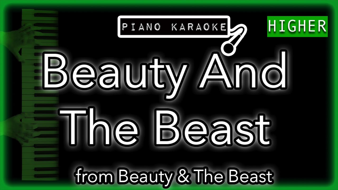 Beauty And The Beast (HIGHER +3) - Tale As Old As Time - Piano Karaoke Instrumental