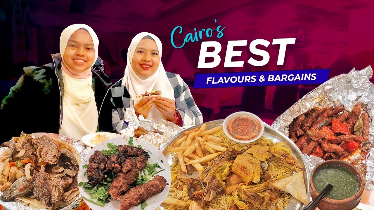 Cairo's Best Flavours & Bargains: Must Place to Go in Egypt!