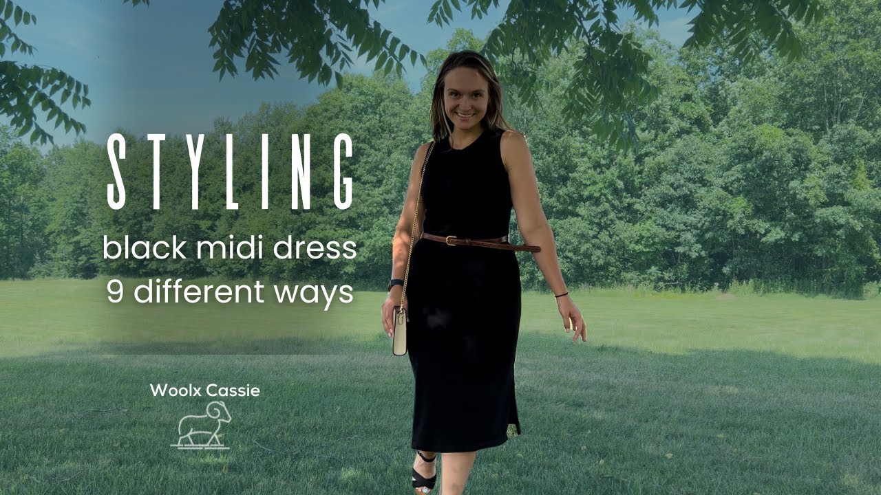 Styling a Black Midi Dress 9 Different Ways with Woolx Cassie