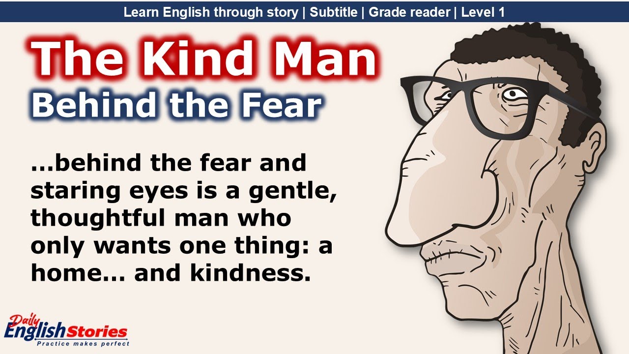 The Kind Man Behind the Fear | Slow English Story for Listening Practice