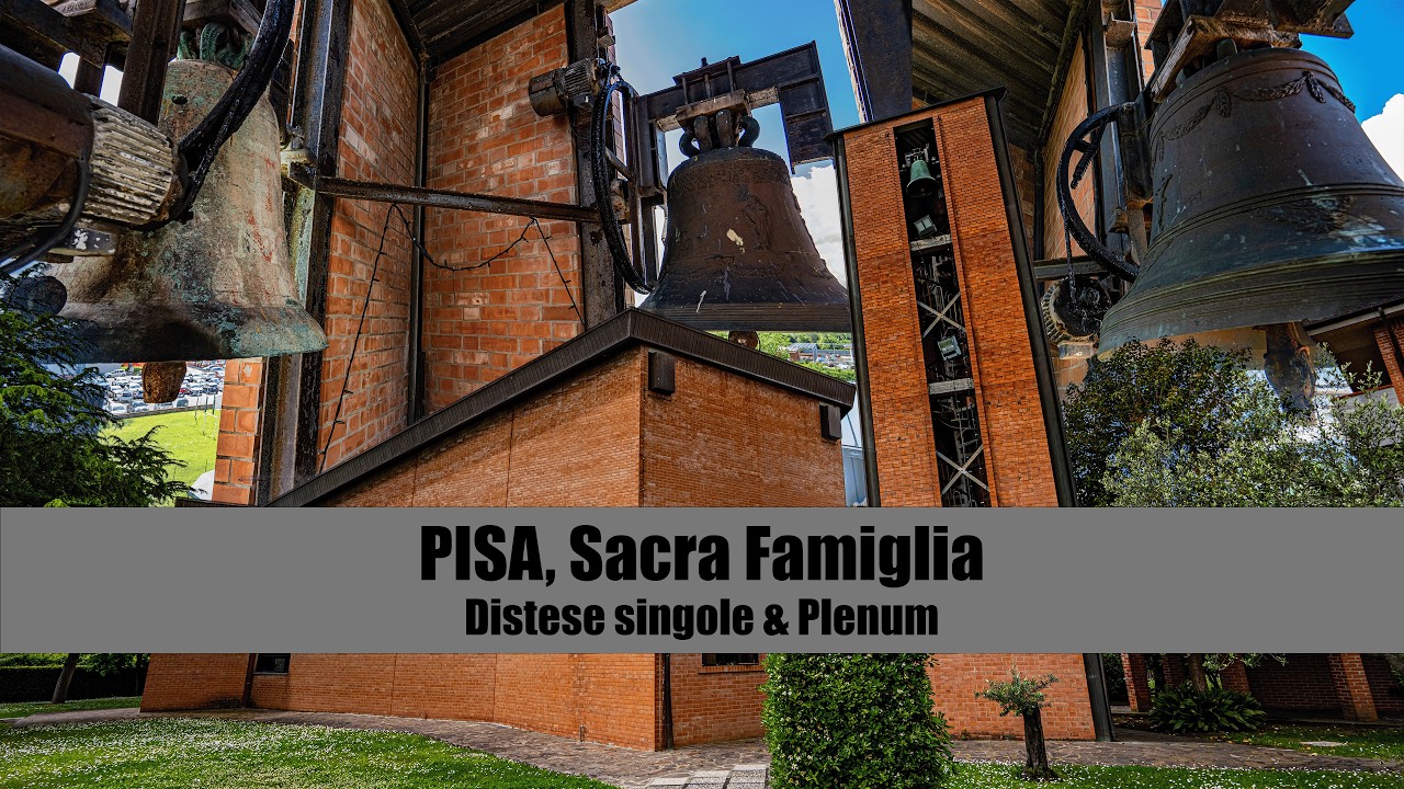 Le campane della Chiesa Parrocchiale della Sacra Famiglia, PISA [IT]