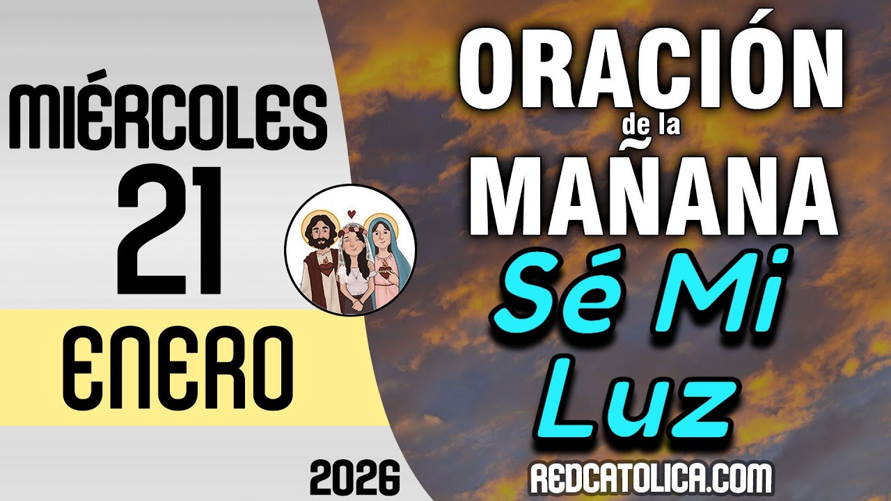 Oracion de la Mañana De Hoy Miercoles 21 de Enero - Salmo 119 Tiempo De Orar