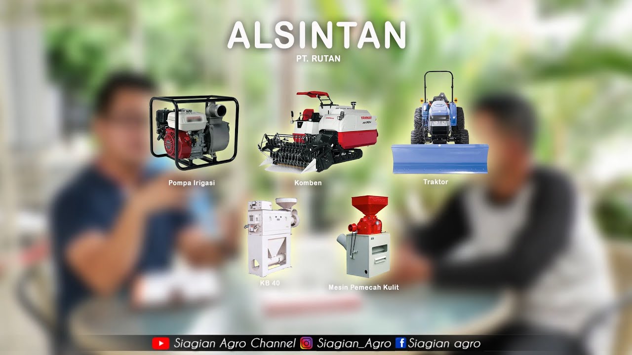 Mengenal Jenis jenis Alat Mesin Pertanian || PT Rutan