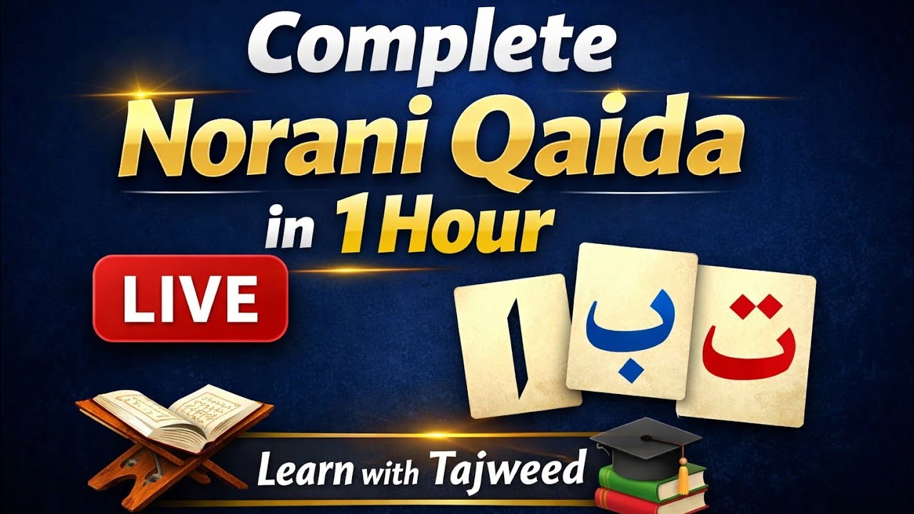 Learn Complete Norani Qaida in 1 Hour | Noorani Qaida with Tajweed | Beginners to Advance