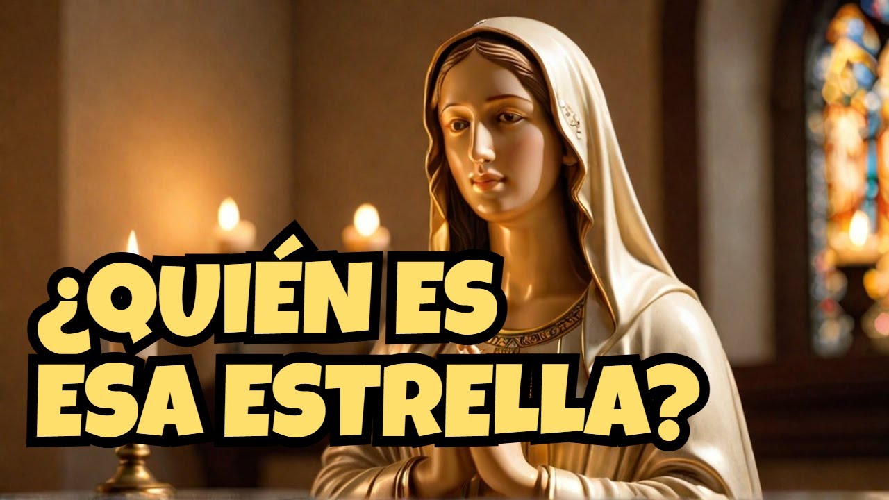 ✳️¿Quién es esa estrella? Tradicional canción a la Virgen.✳️