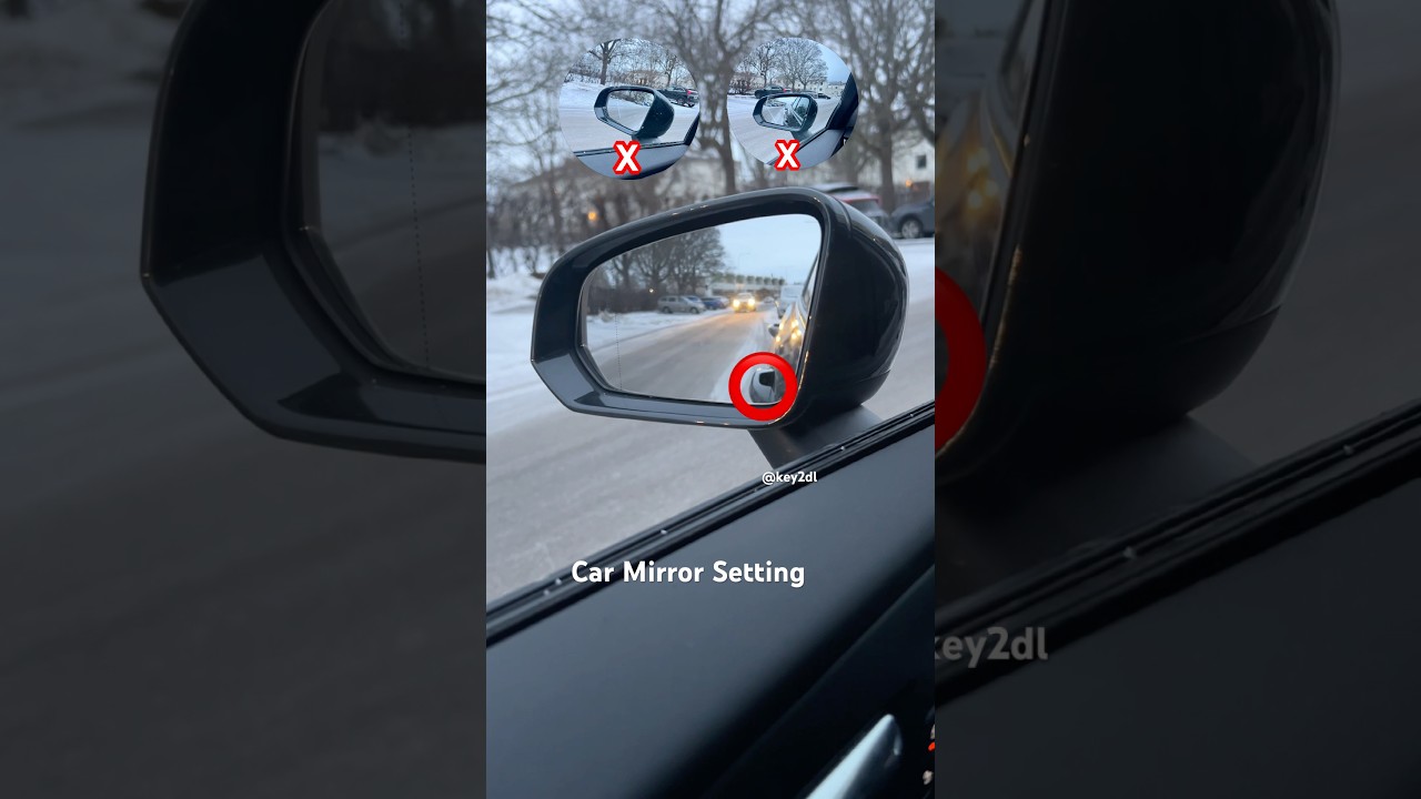 car mirror setting for driving test? 