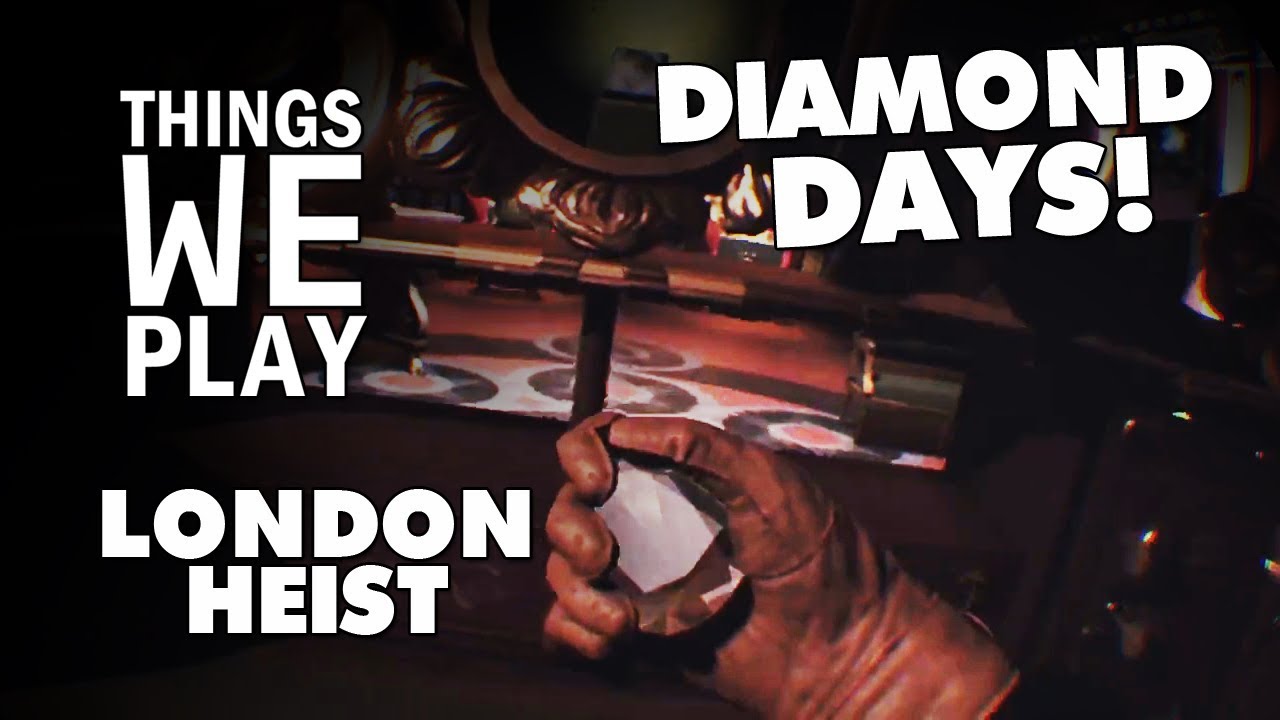 London Heist (Playstation VR Test) - Diamond Days!