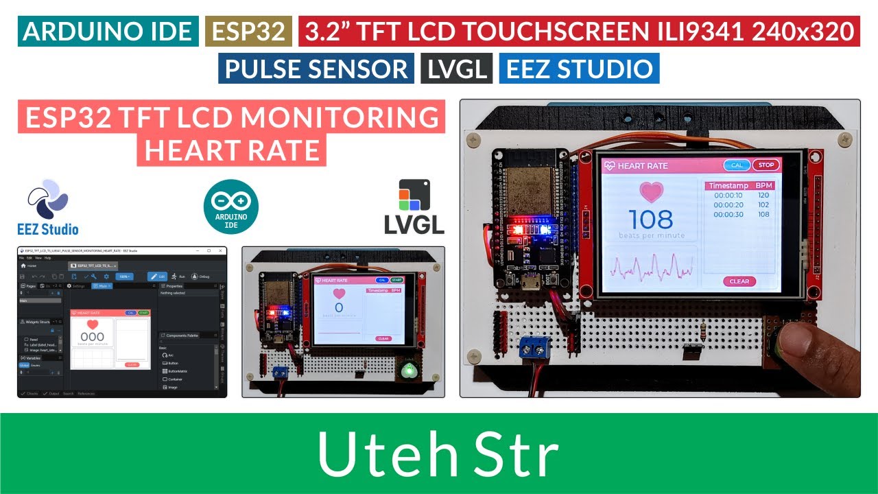 ARDUINO IDE + ESP32 + TFT LCD Touchscreen + Pulse Sensor + LVGL + EEZ Studio | Monitoring Heart Rate
