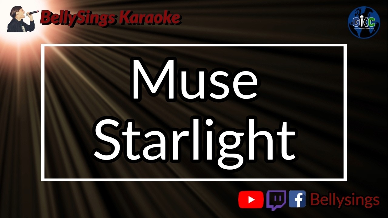 Muse - Starlight (Karaoke)