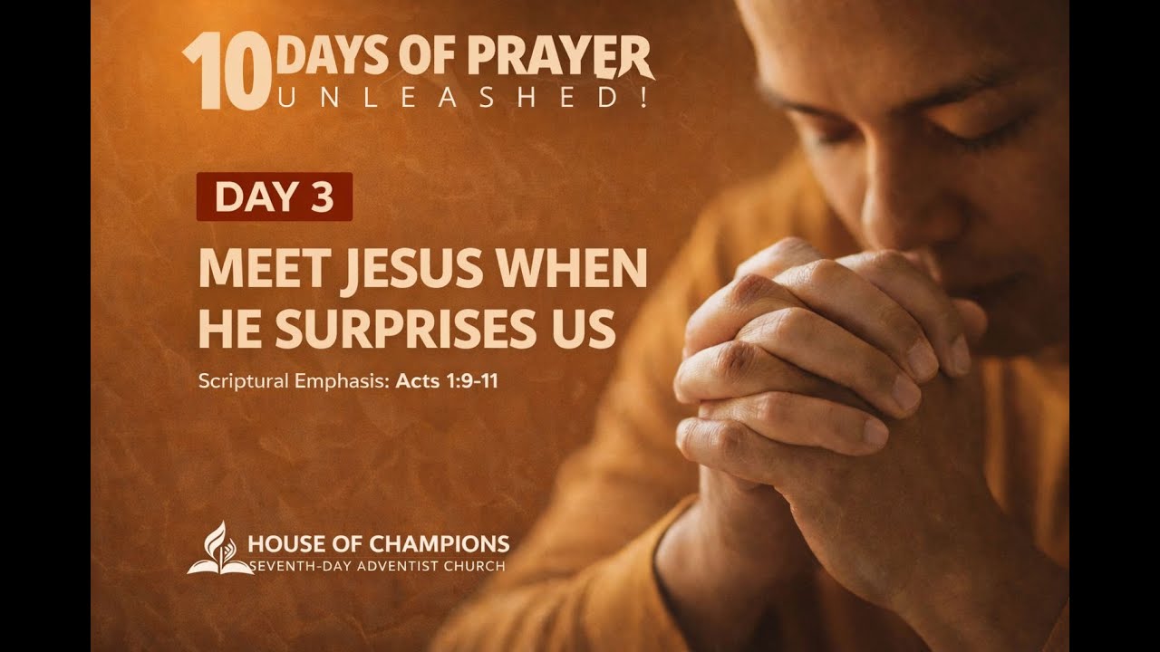 DAY 3 - (TEN DAYS OF PRAYER 2026 - 