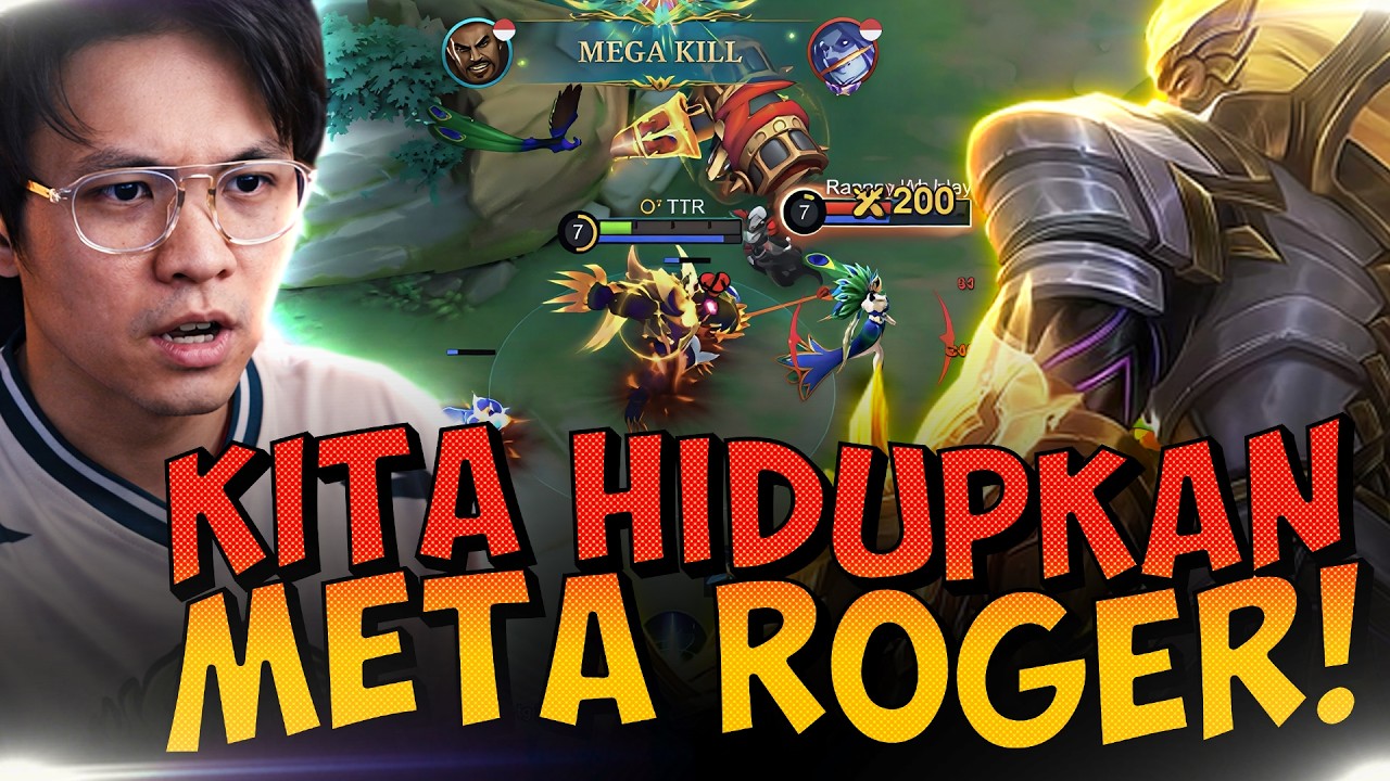 ROGER MASIH KEPAKE DI SEASON ATAU META SEKARANG?? MARI KITA GASKEUN !! - Mobile Legends
