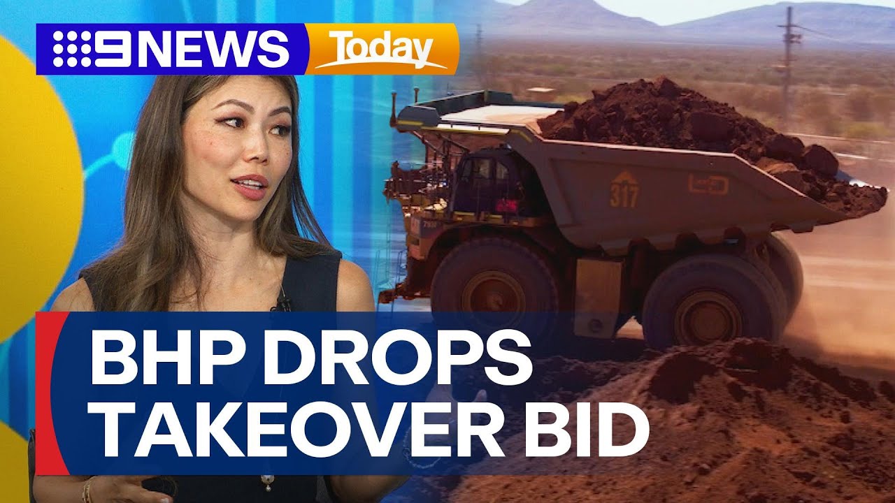 Australian miner BHP drops takeover bid | 9 News Australia
