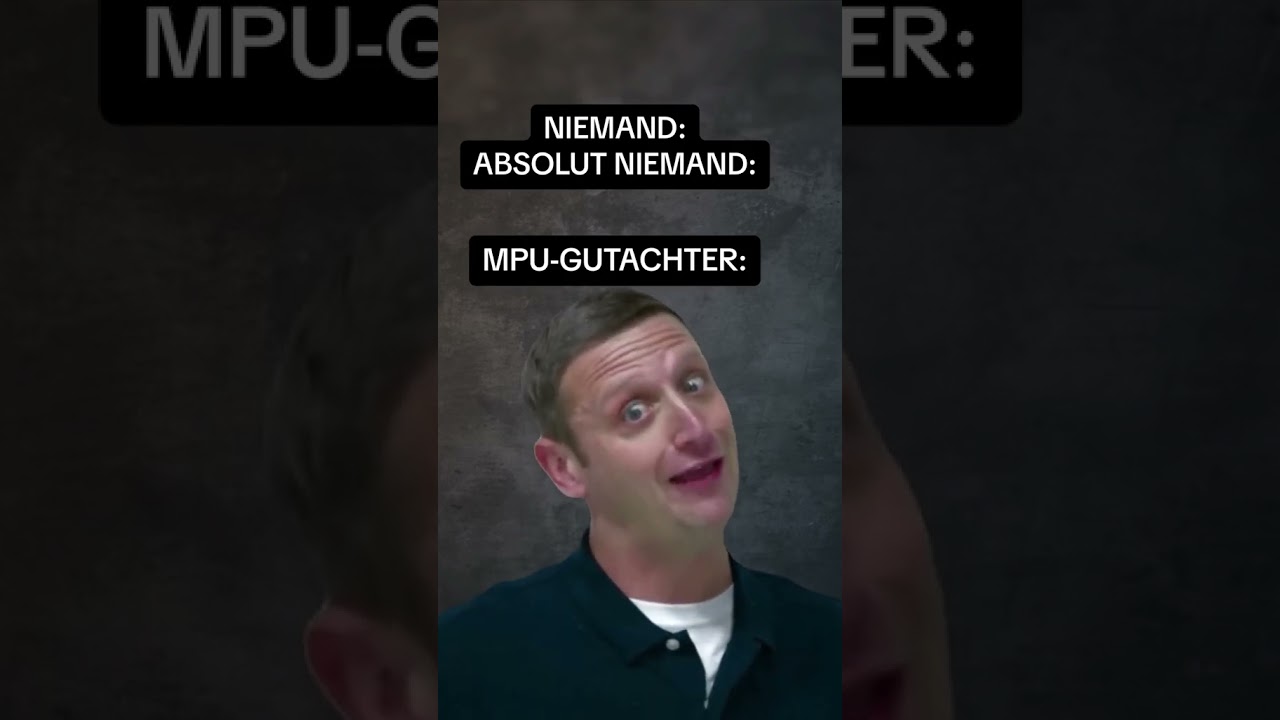 TYPISCH MPU GUTACHTER?! #shorts #memes | 2024 | ON MPU
