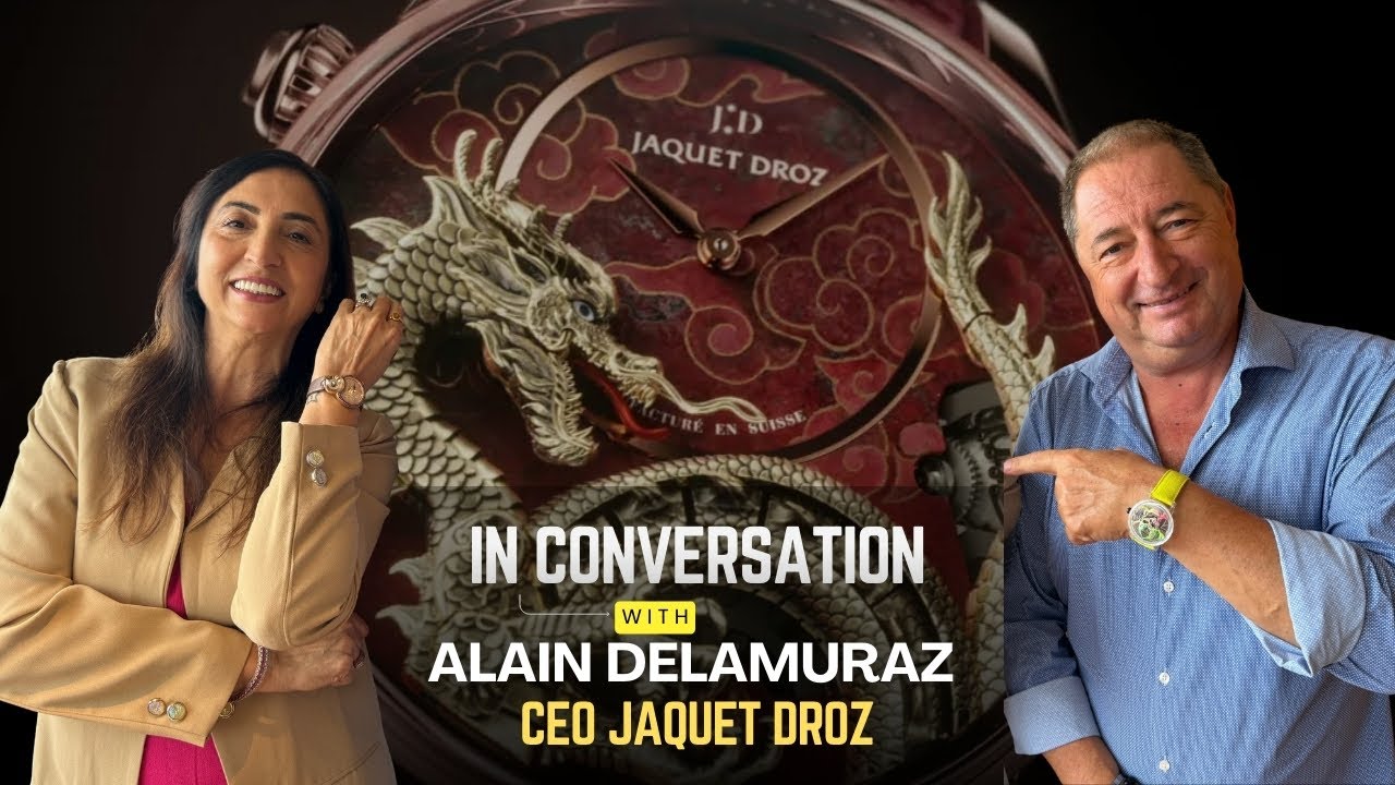 In Conversation with Alain Delamuraz | Inside the Heritage & Iconic Creations of Jaquet Droz