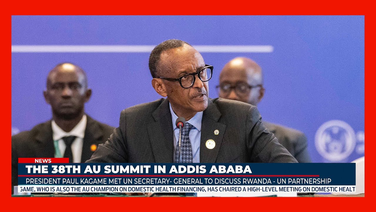 President Kagame champions African-led healthcare investment at AU high-level meeting in Addis Ababa