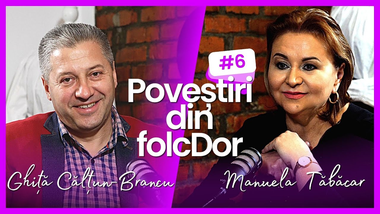 #6 - Poveștiri din folcDor - Ghiță Călțun-Brancu