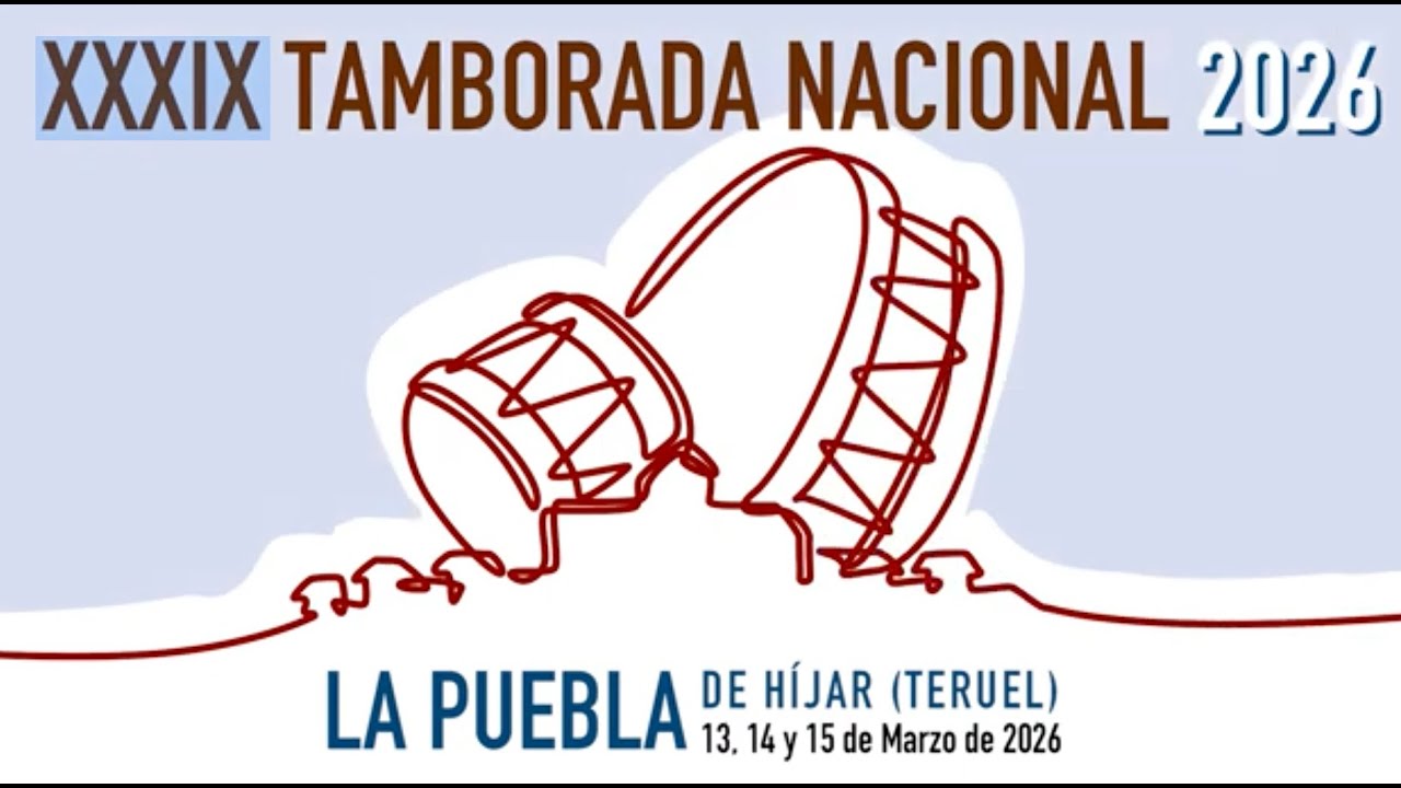 TAMBORADA NACIONAL 2026 - LA PUEBLA DE HIJAR