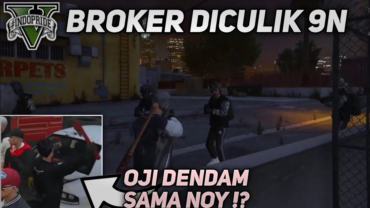BROKER DICULIK 9N DITANYA MOTIF BROKER KEMBALI !!?- GTA 5 ROLEPLAY