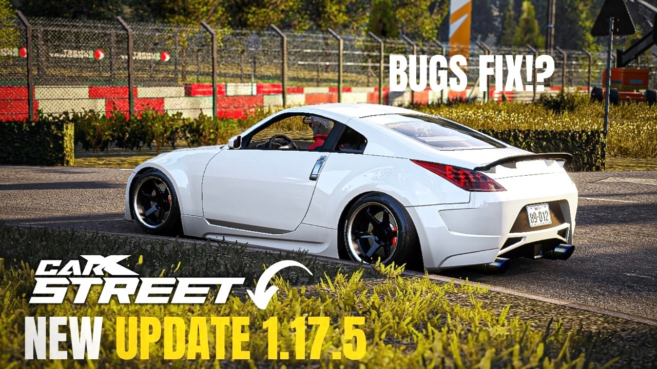 CARX STREET MOBILE | NEW UPDATE 1.17.5 IS AVAILABLE ! BUGS FIX, MORE OPTIMIZATION?