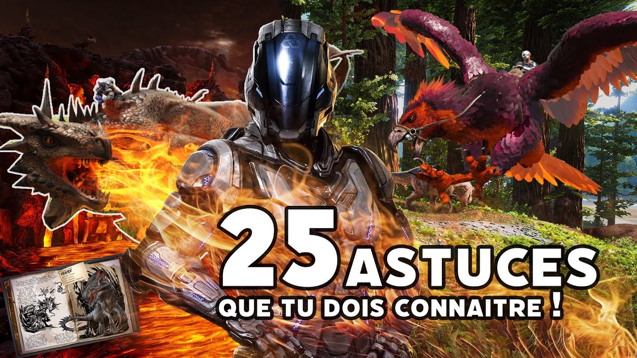 25 ASTUCES QUE CHAQUE JOUEUR DE ARK DEVRAIT CONNAITRE !