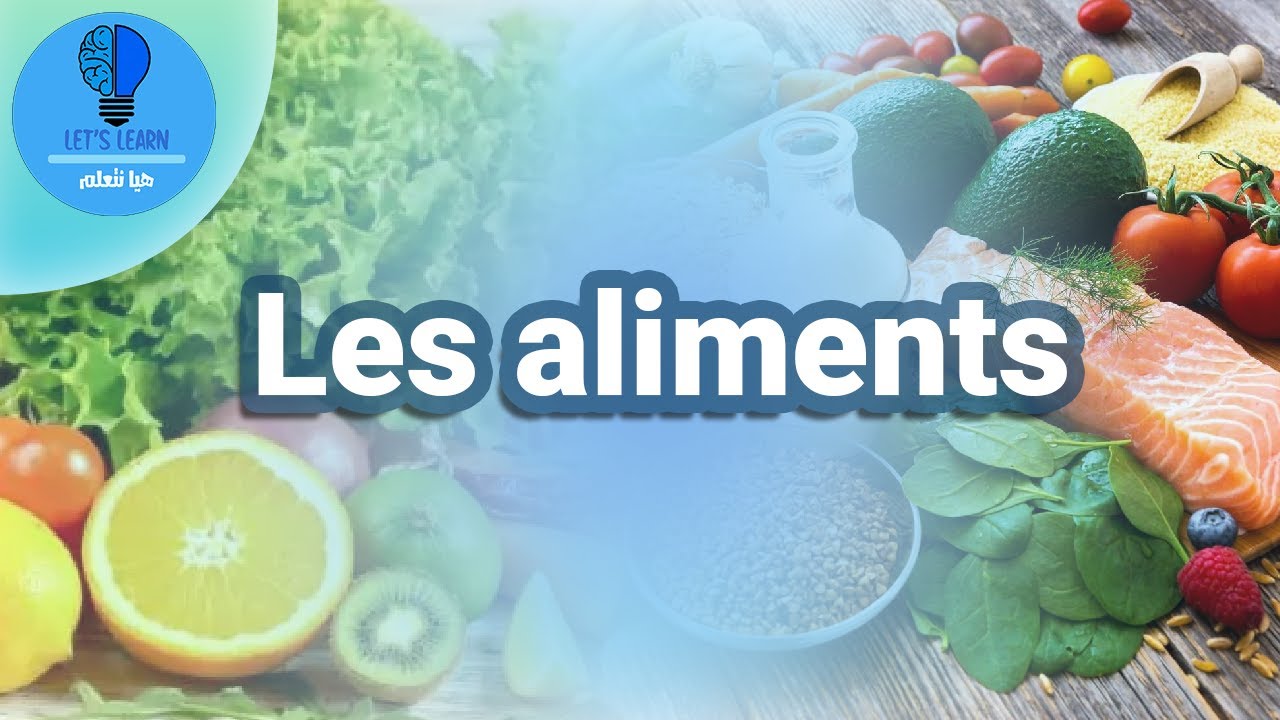 Apprendre les aliments | Let's Learn