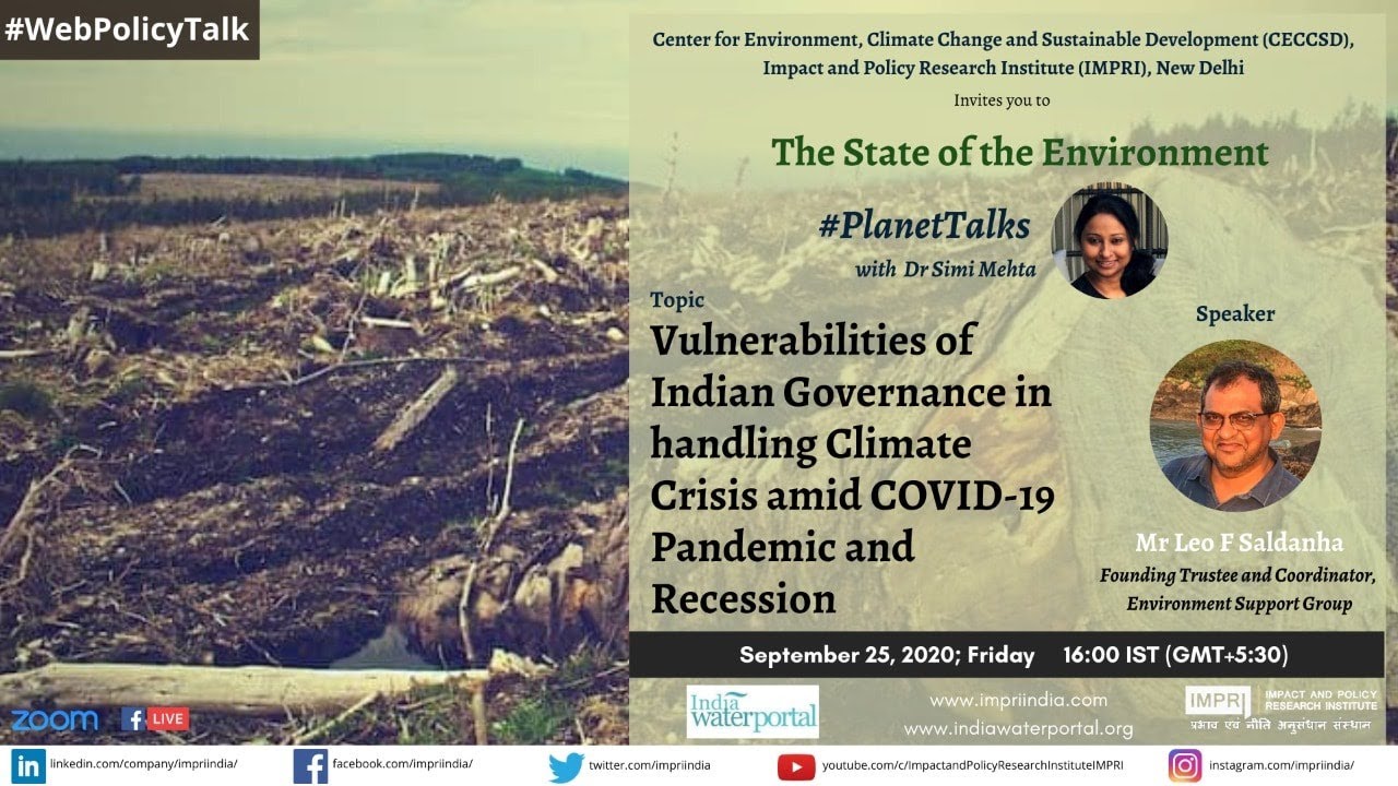 #PlanetTalks | S1E1 | Leo Saldanha | Vulnerabilities of Indian Governance in handling Climate Crisis
